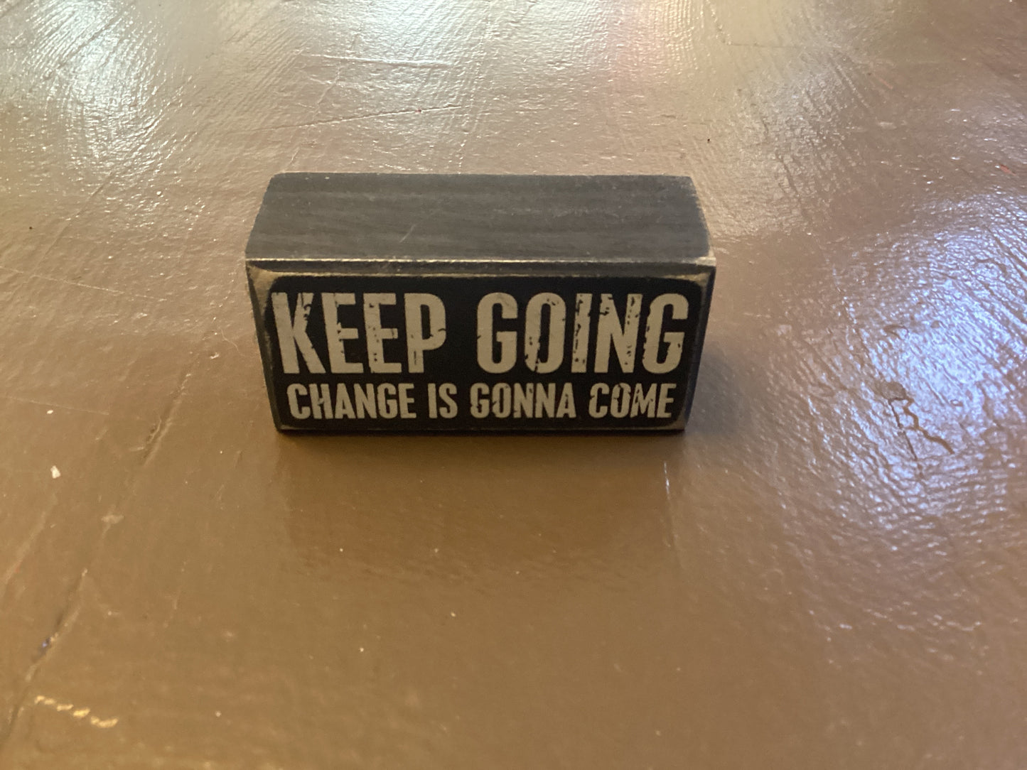 Keep going box sign