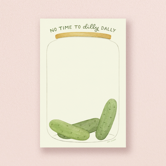 No Time To Dilly Dally Notepad