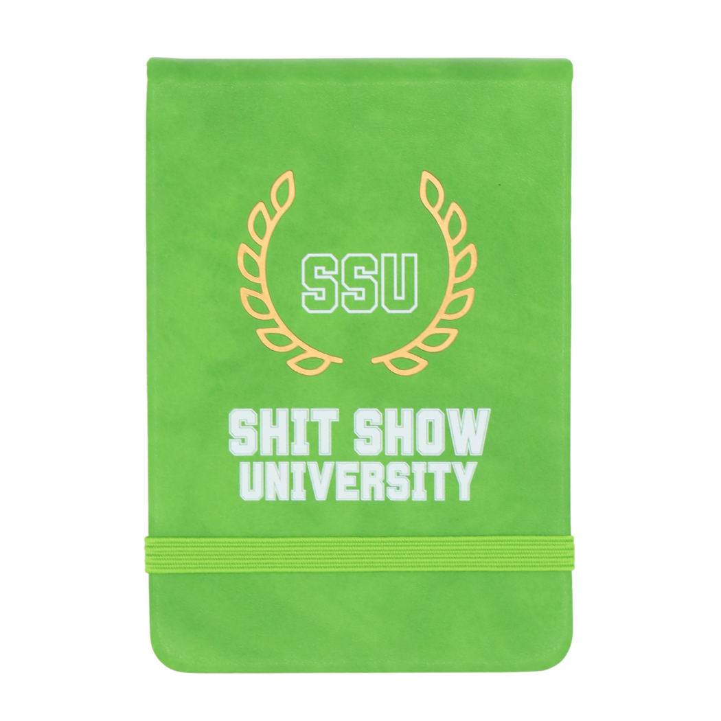 'Shit Show University' Mini Journal