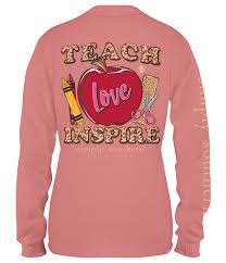Teach, Love, Inspire Simply Southern Shirt