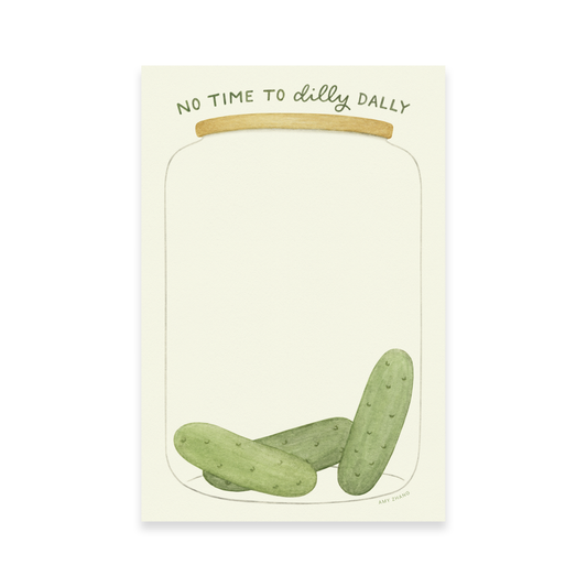 No Time To Dilly Dally Notepad