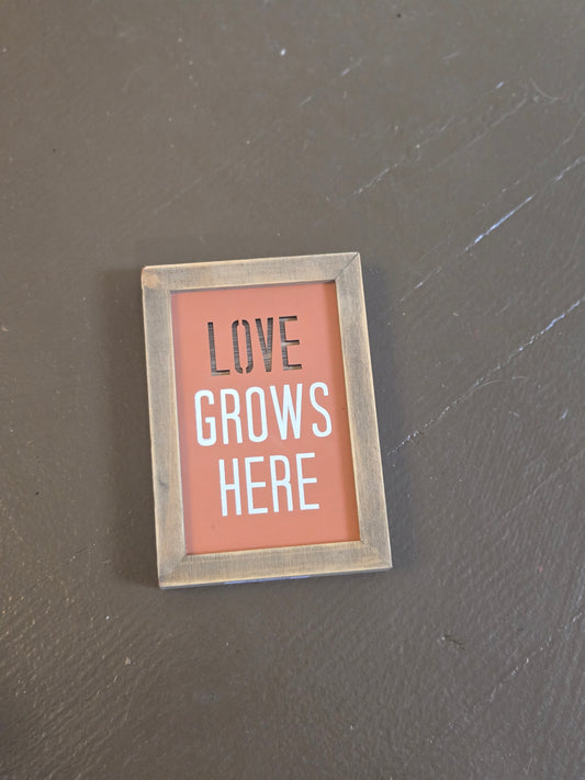 Love Grows Here Box Sign